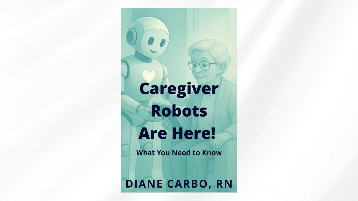 Caregiver Robots are Here: Learn About this Growing Phenomenon