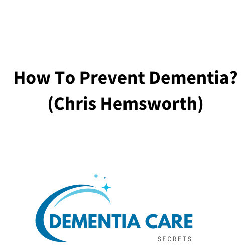 How To Prevent Dementia? (Chris Hemsworth)