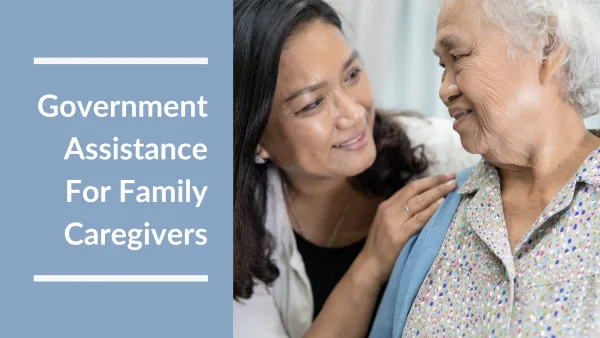 Exploring Financial Assistance for Caregivers of Elderly Parents: Available Support Resources