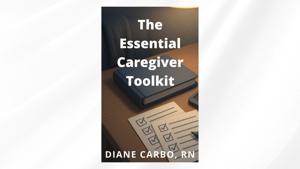 The Essential Caregiver Toolkit: Tips and Strategies to Make Your Life Easier