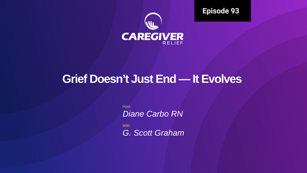 Grief Doesn’t Just End—It Evolves with G. Scott Graham - Episode 93