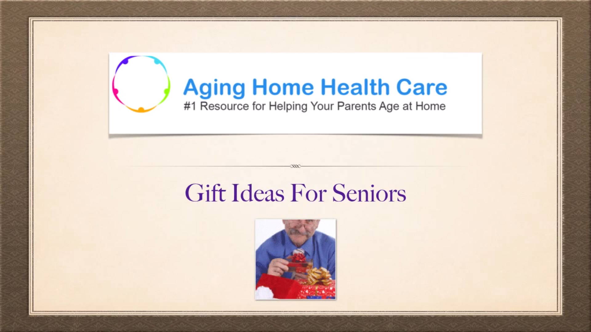 Gifts for Seniors